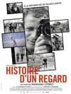 HISTOIRE D'UN REGARD - A LA RECHERCHE DE GILLES CARON